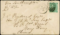 1872年英國寄香港西式封,貼英郵6便士1枚,銷723條紋戳及SOUTHAMPTON 20.NO.72戳,背銷香港1873.1.10軍郵到戳(Page 175)