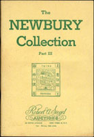 美國Robert A. Siegel Auctions 1962年2月Newbury第3冊郵集拍賣目錄,收錄612項中國票及775項上海工部票,其中18枚大龍封中有最早日期封,另有小壹圓單枚.橫雙連和貼紅印花五元的執據,重要的拍賣,黑白印刷,平裝共104頁,附成交價,重約220克(Page 266)