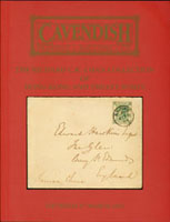 英國Cavendish Philatelic Auctions 2003年3月.10月陳卓堅香港-中國開埠口岸郵集拍賣目錄共2本(Richard C. K. Chan Collection of Hong Kong & Treaty Ports),收錄共772項,是石川良並收藏以來最好的香港-開埠口岸郵集,封面就是安平英領事郵件實寄封,還有幾十件澳門信封,是重要的參考資料,16開平裝全彩色印刷,總重約620克(Page 267)
