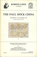 瑞士Christie's Robson Lowe 1983年10月Paul Hock中國郵票拍賣目錄,除了大衛中國郵票之外,是最好的,珍品極多,全部收錄851項,清代占一半,143項大龍最珍貴,是大連票版式研究,民國(銀元特別好)完整,區票以當時來講是很好的,有部分彩色印刷,平裝138頁,重約350克(Page 267)