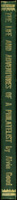 《THE LIFE AND ADVENTURES OF A PHILATELIST by Alvin Good》(集郵家的生活與冒險)精裝1冊,1945年美國Alvin Good編著,封皮及內頁黃斑.破損.蛀,保存尚可,重約290克