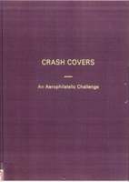 景印平裝書刊共6本:(1)1979年《CRASH COVERS-AN AEROPHILATELIC CHALLENGE》黑白景印本,1974年JOSEPH L. EISENDRATH著;(2)郵集彩色景印5本,有《Eurasia Aviation Corporation》、《The Development of Fukien Postal Service (during Chinese Imperial and Republican Periods》、《POSTAL HISTORY DURING SILVER YUAN PERIOD IN CHINA (May- December 1949)》、《歐亞航空公司》、《Hong Kong Queen Victoria Postal Cards (1879-1901)》;二手書,自有歲月痕跡,總重約2.65公斤(Page 247)